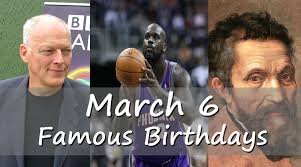 March 6 Birthday Horoscope Zodiac Sign For March 6th Daily historical facts and events, famous birthdays, celebrity birthdays, u.s. march 6 birthday horoscope zodiac