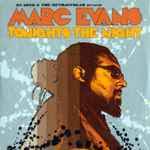 Marc Evans Discography: Vinyl, CDs, & More