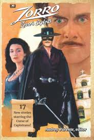 Amazon.com: Zorro's Exploits: 9798837321900: Parente, Audrey, Fortier, Ron,  Mullaney, James, Nash, Bobby, Bouriseau, Breet, Glenn, Teel James, Kite, ...