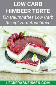 Verteile nun auch die restliche masse. Low Carb Himbeer Vanille Torte Leckeres Rezept Zum Abnehmen