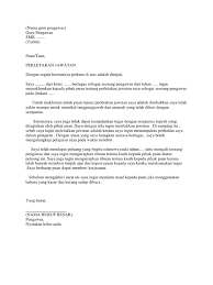 Berikut dikongsikan contoh surat rasmi berhenti kerja (notis 24 jam & sebulan) dalam bm & bi (write a resignation letter) untuk rujukan semua. Surat Rasmi Berhenti Kerja Notis 24 Jam Malacca Y