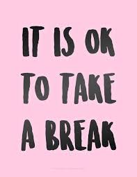 Image result for take a 30 minute break