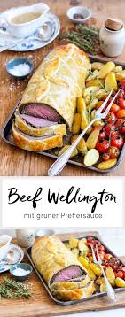 How To Make Beef Wellington Eat Little Bird Rezept Beef Wellington Rezept Rezepte Rindfleisch