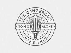 The Legend Of Zelda It S Dangerous To Go Alone Legend Of Zelda Master Sword It S Dangerous To Go Alone Legend Of Zelda Tattoos Zelda Tattoo Gamer Tattoos