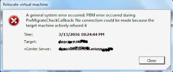 Vcenter 6 0 Vmotion Issue Pbm Error Occurred During Premigrate Checkcallback Provirtualzone Virtual Infrastructures