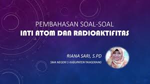 Maybe you would like to learn more about one of these? Xii Mipa Pembahasan Soal Soal Inti Atom Dan Radioaktifitas Youtube