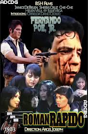 Roman Rapido is a 1983 Filipino action and drama film starring Fernando Poe  Jr. as the titular character, a hero who battles criminals during the  J4pan3se occupation of the Philippines and the