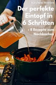 Eintopf Kochen Wie Grossmutter Einfache Rezepte Und Hilfreiche Tipps Kochen Lernen Eintopf Rezepte