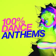 100 Dance Anthems By Dance Chart Download Or Listen Free