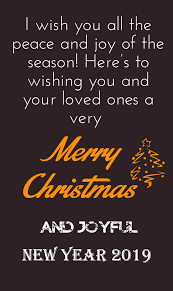 Merry Christmas And Happy New Year Quotes 2019 Quotes About New Year Merry Christmas Quotes Happy New Year Message