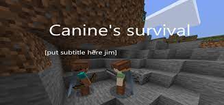 Players build beautiful homes together in survival and fill the world with joy. Canine S Survival Server Minecraft Pe Servers