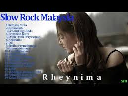 Slow Rock Malaysia Rheynima Koleksi Lagu Melayu Pilihan Youtube Lagu Rock Video
