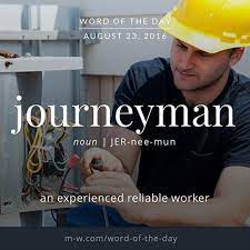 The Wordoftheday Is Journeyman Merriamwebster Language Dictionary Uncommon Words Vocabulary Words English Vocabulary Words