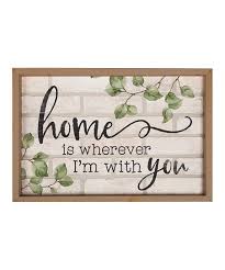 Check spelling or type a new query. P Graham Dunn Home Is Wherever Im With You Wall Sign Best Price And Reviews Zulily