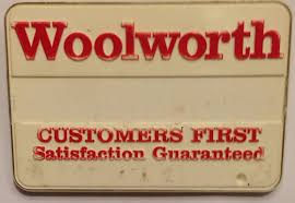 Woolworth Nametag Customers First Satisfaction Guaranteed Retail Signs Vintage Mall Vintage Store