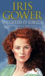 Daughters of Rebecca by Iris Gower