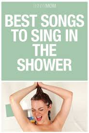 Playlist Songs To Sing In The Shower Skinny Mom Where Moms Get The Skinny On Healthy Living Songs To Sing Music Playlist Songs