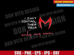Download I Can T Control Their Fear Only My Own Svg Dxf Png Disney Marvel Cut