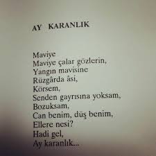 Ahmed Arif Siirleri Ay Karanlik Part1 Siir Tg Dilhun Siir Guzel Soz Duygular
