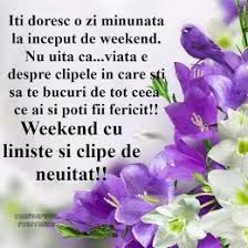 Imagini Pentru Weekend Minunat