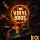 Music Event | The Vinyl Bros