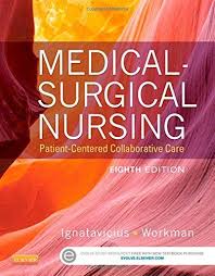 Medical Surgical Nursing Patient Centered Collaborative Medical Surgical Nursing Surgical Nursing Nursing School Prerequisites