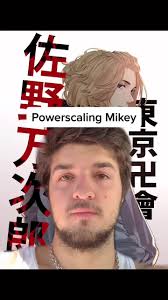 Mikey Power Scale