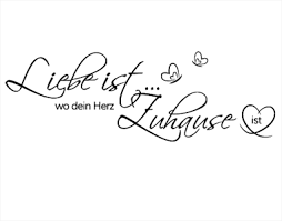 Schlicht ist leider auch das budget des brautpaares, wie die gastbräute mit schrecken feststellen müssen. Wandtattoo Liebe Ist Wo Dein Herz Zuhause Universumusm