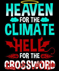 Maybe you would like to learn more about one of these? Crossword Puzzle Lover Heaven For Climate Hell For Crossword Drawing By Kanig Designs