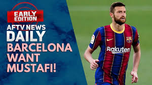 Arsenal threw away £77m in fees and countless more in wages on 10 players fans turned on. Barcelona Want Mustafi Aftv News Daily Early Edition Youtube