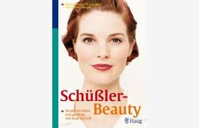 Schüßler-Beauty: Strahlend schön und gepflegt von Kopf bis Fuß von Thomas  Feich…