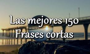 150 Frases Cortas Para Reflexionar Y Pensar Recursos De Autoayuda Frases para enamorar a un hombre que te gusta. 150 frases cortas para reflexionar y