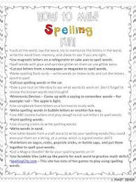 How To Make Spelling Fun Parent Handout Spelling Fun Spelling Words Teaching Spelling