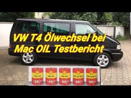 Azubis + studenten (preis pro monat). Vw T4 Olwechsel Bei Mac Oil Testbericht Youtube