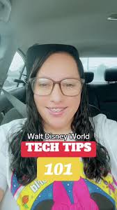Walt Disney World Tech Tips 101