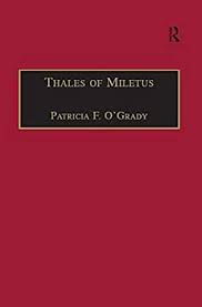 Get Book Thales Of Miletus The Beginnings Of Western Science And Philosophy Western Philosophy Ser