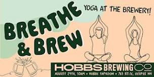 Breathe & Brew Summer Yoga Series at Hobbs Brewing Co.