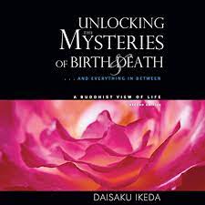 Use features like bookmarks, note taking and highlighting while reading unlocking the mysteries of birth & death: Amazon Com Unlocking The Mysteries Of Birth And Death And Everything In Between Audible Audio Edition Michael Bove Daisaku Ikeda Middleway Press Audible Books Originals