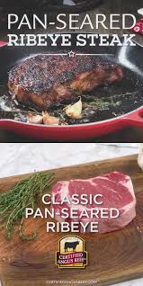 Pan Seared Ribeye Steak Video In 2020 Grilled Steak Recipes Beef Steak Recipes Cooking The Perfect Steak