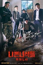 Bad Guys Vile City Nappeun Nyeoseokdeul Akui Doshi 2017 Korean Drama Series Hombres Malos Drama Coreano Drama
