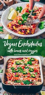 Vegan Enchiladas With Beans Easy Casserole Recipe Bianca Zapatka Recipes Recipe In 2020 Easy Casserole Recipes Easy Healthy Recipes Vegan Enchiladas