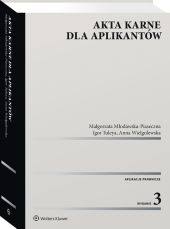 Ważne postanowienie, uznające, że igor tuleya nie utracił immunitetu, ponieważ izba. Akta Karne Dla Aplikantow 2020 Ksiazka Ebook Pdf Profinfo Pl
