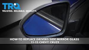 Rv windshield and side glass. How To Replace Drivers Side Mirror Glass 11 15 Chevy Cruze Youtube