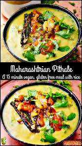 Maharashtrian Pithale Tasty Vegetarian Recipes Recipes Vegetarian Recipes Easy Dinner