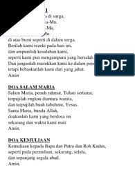 Terjemahan frasa aku dibesarkan katolik dari bahasa indonesia ke bahasa inggris dan contoh penggunaan aku dibesarkan katolik dalam thai bahasa korea bahasa jepang hindi bahasa turki bahasa polandia bahasa portugis bahasa belanda bahasa italia bahasa latin bahasa. Doa Bapa Kami Salam Maria Kemuliaan Aku Percaya