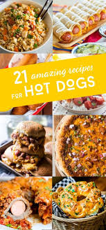 Dinners To Make With Hot Dogs Hot Dog Recipes Easy Hot Dog Recipe Dog Food Recipes