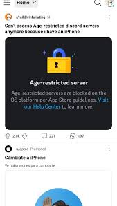 Cant access Age-restricted discord servers anymore because i have an  iPhone : rmildlyinfuriating