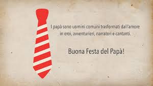 Caro papà, se oggi sono quello che sono lo devo a te. Brevi Frasi Di Auguri Per La Festa Del Papa Piu Belle Commoventi E Divertenti