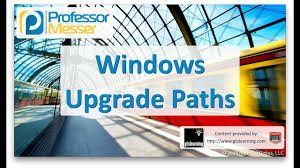 Windows Upgrade Paths Comptia A 220 902 1 1