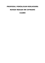Contoh proposal kerjasama restoran contoh surat / penawaran barang dan jasa lampiran : Doc Proposal Pengajuan Kerjasama Makiya Yahya Academia Edu